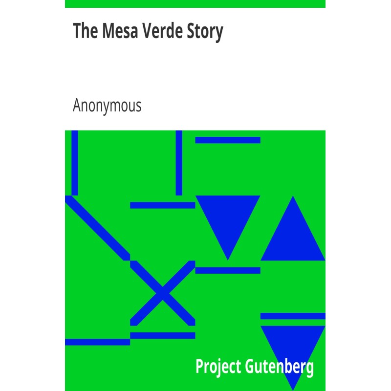 The Mesa Verde Story