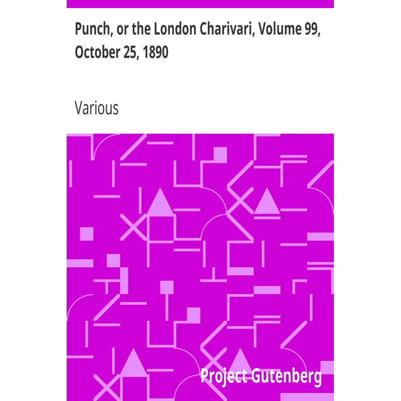 Punch, or the London...