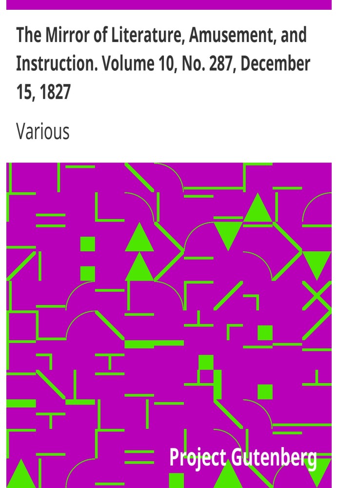 Дзеркало літератури, розваг і навчання. Том 10, № 287, 15 грудня 1827 р