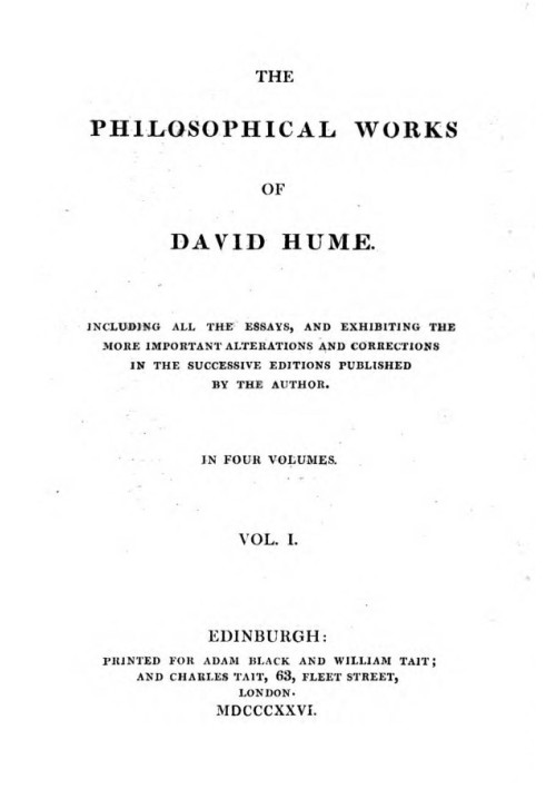 Philosophical Works, v. 1 (of 4) Including All the Essays, and Exhibiting the More Important Alterations and Corrections in the 