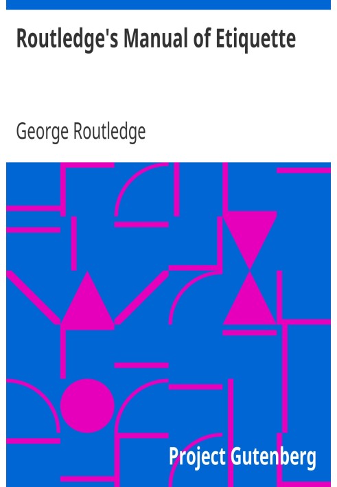 Routledge's Manual of Etiquette